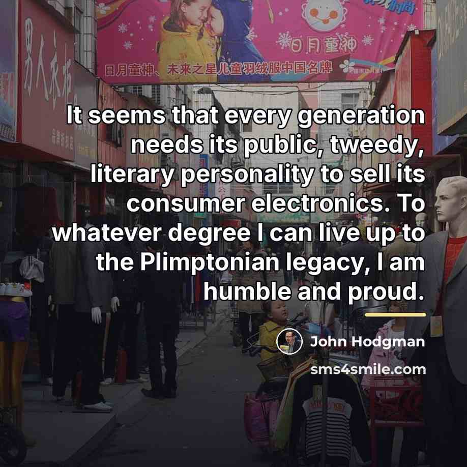 “It seems that every generation needs its public, tweedy, literary…” quote by John Hodgman