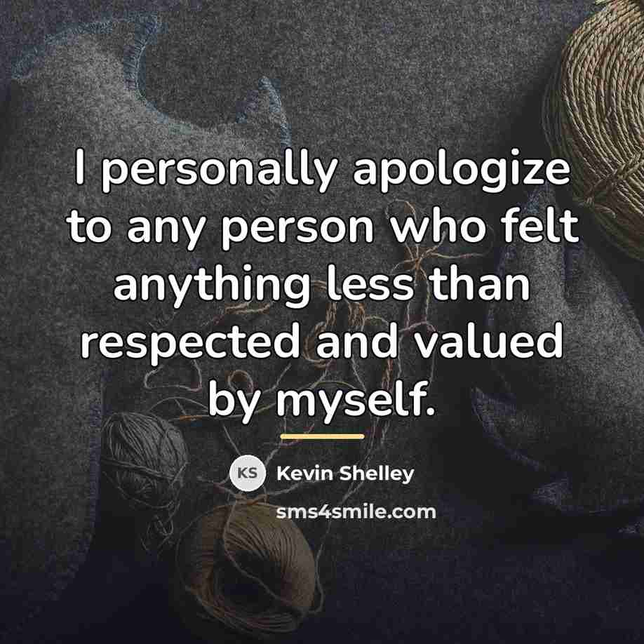 “I personally apologize to any person who felt anything less…” quote by Kevin Shelley