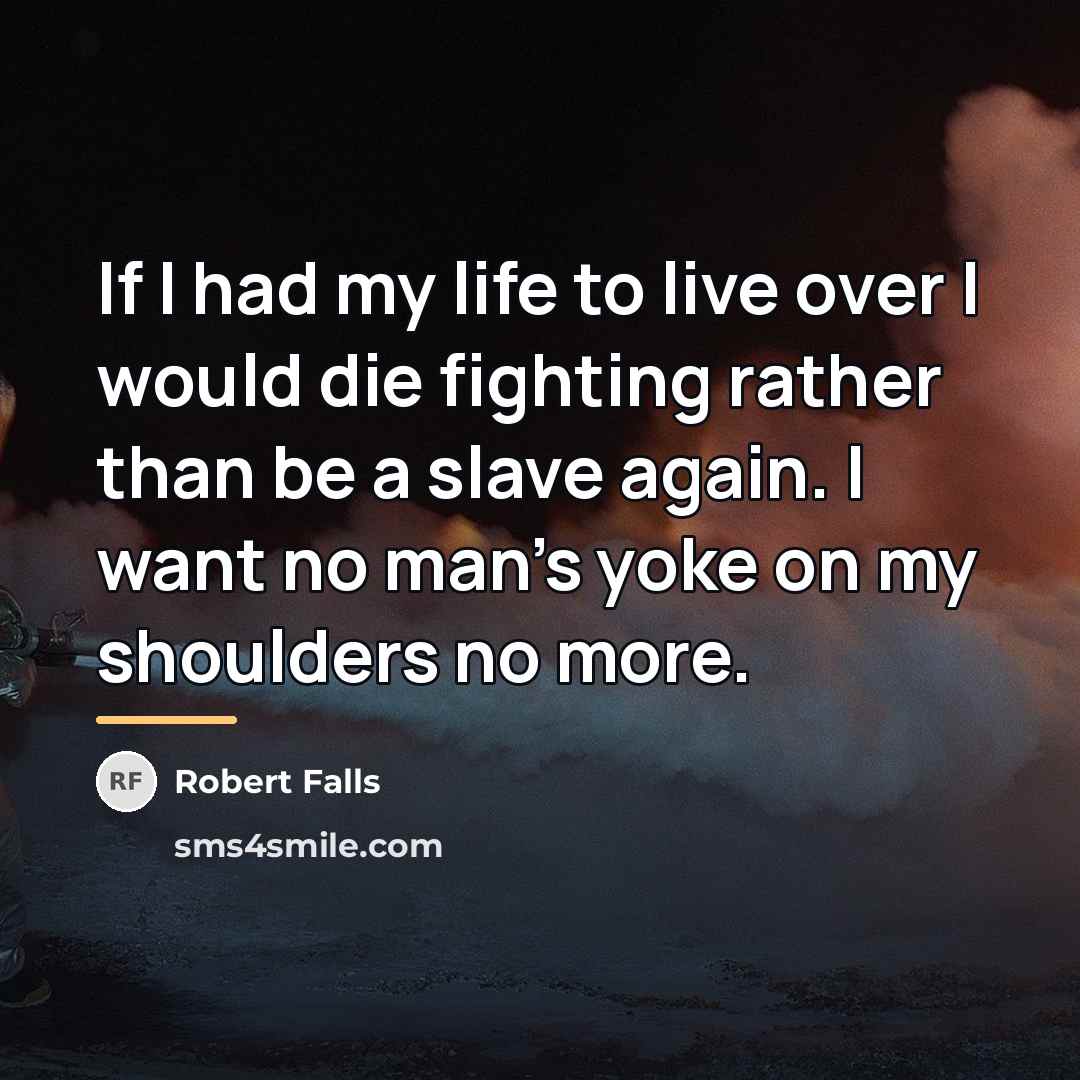 “If I had my life to live over I would…” quote by Robert Falls