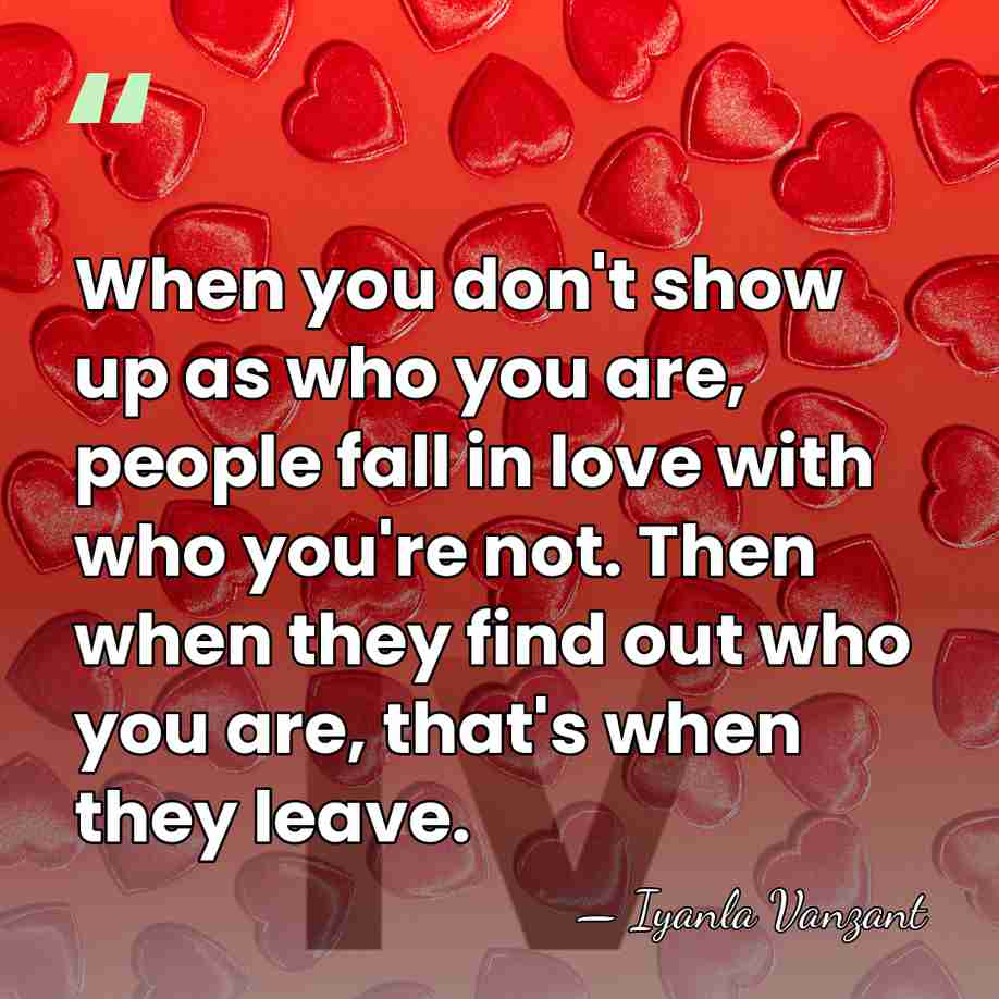 When you don't show up as who you are, people fall in&hellip; - Iyanla Vanzant