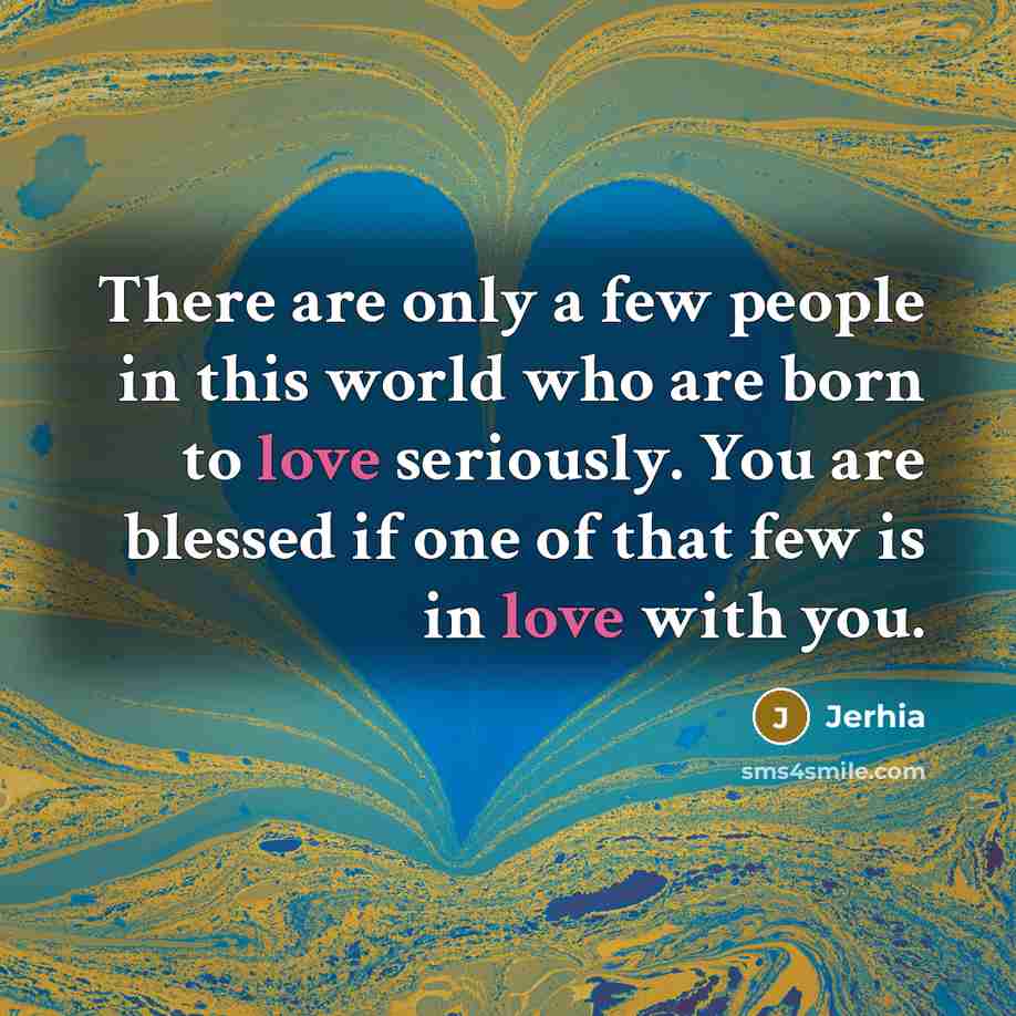 “There are only a few people in this world who…” quote by Jerhia