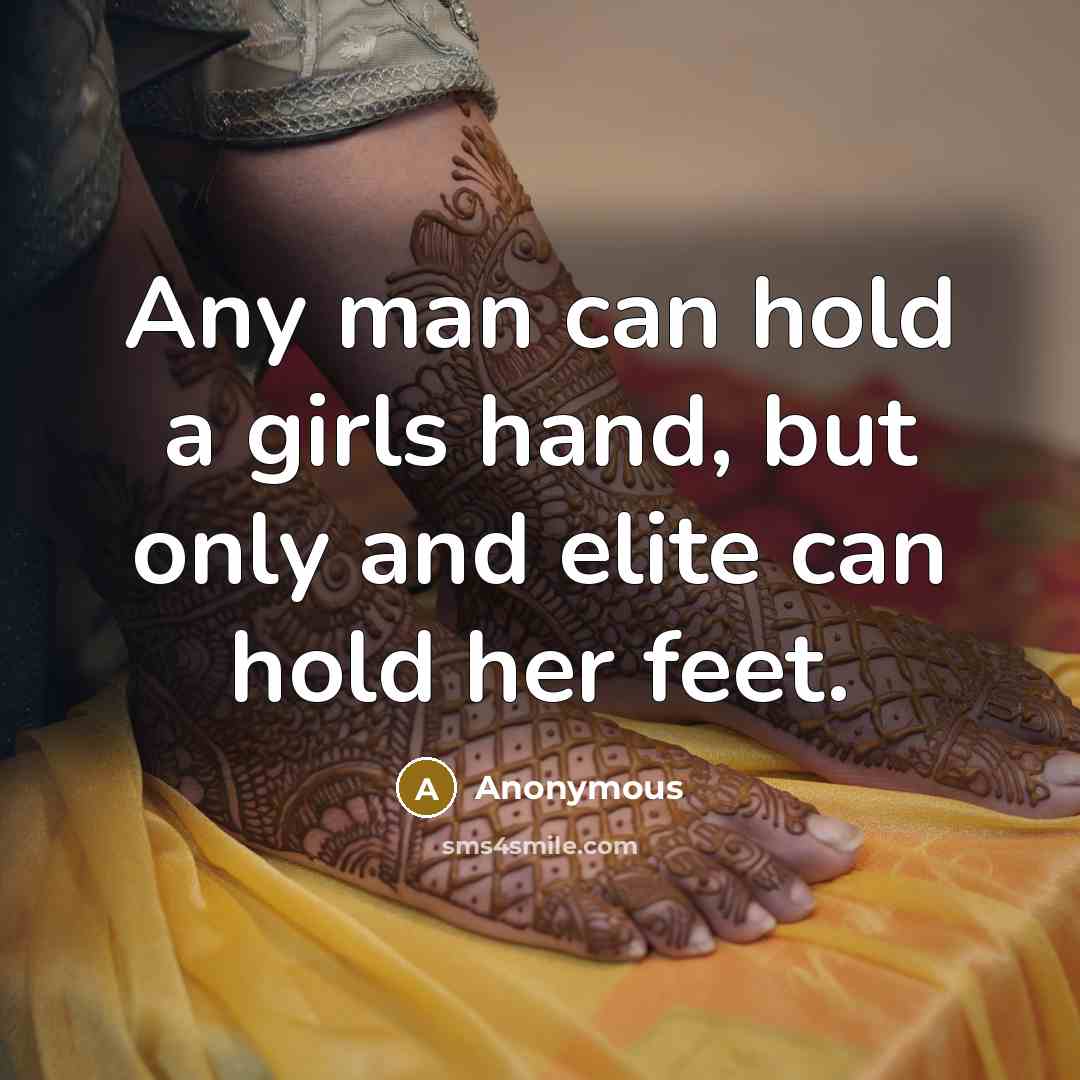 “Any man can hold a girls hand, but only and…” quote by Anonymous