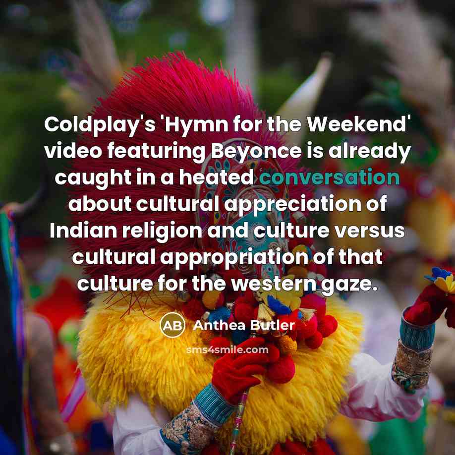 “Coldplay's 'Hymn for the Weekend' video featuring Beyonce is already…” quote by Anthea Butler