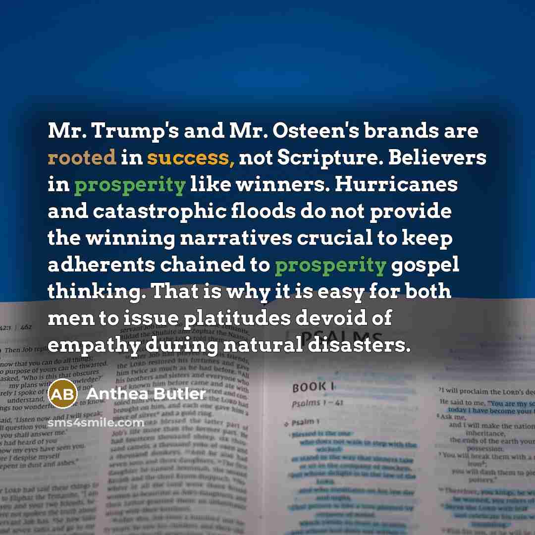 “Mr. Trump's and Mr. Osteen's brands are rooted in success,…” quote by Anthea Butler