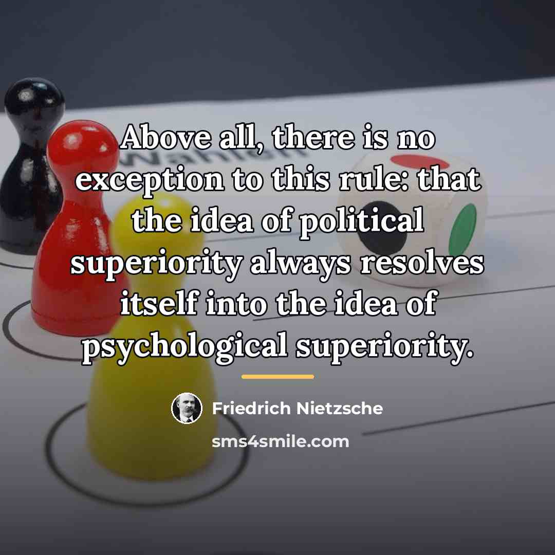 “Above all, there is no exception to this rule: that…” quote by Friedrich Nietzsche