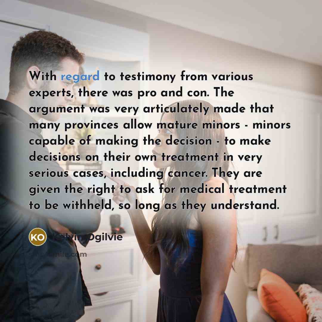 “With regard to testimony from various experts, there was pro…” quote by Kelvin Ogilvie