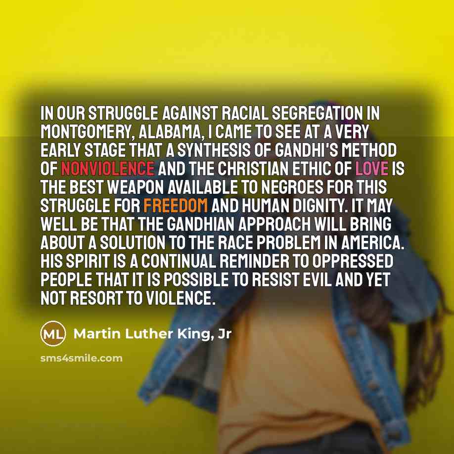 “In our struggle against racial segregation in Montgomery, Alabama, I…” quote by Martin Luther King, Jr