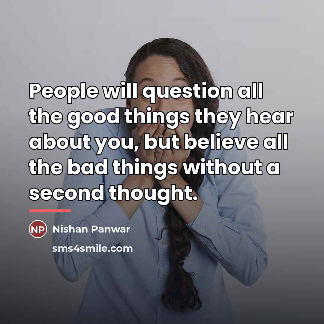 “People will question all the good things they hear about…” quote by Nishan Panwar