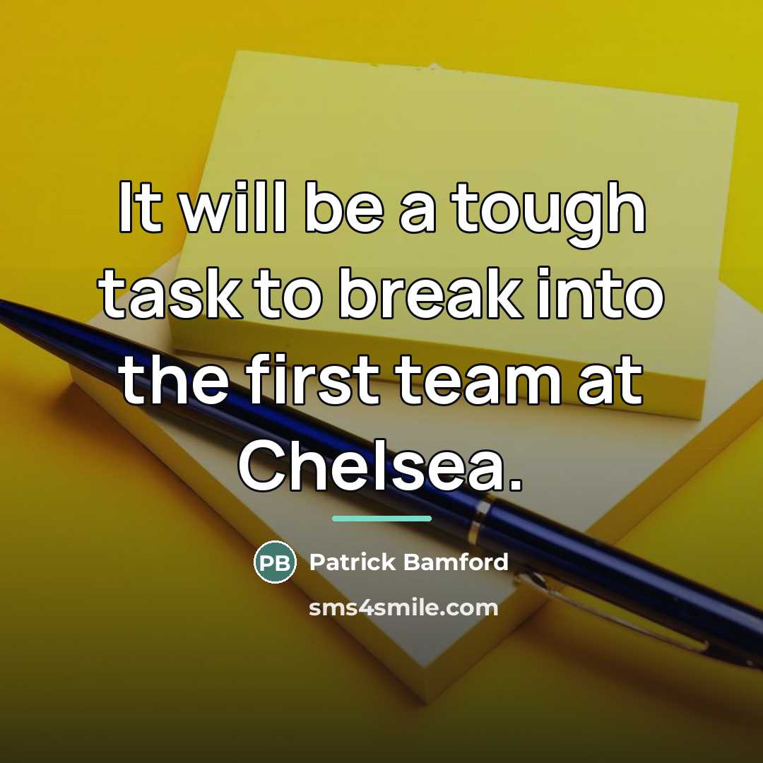 “It will be a tough task to break into the…” quote by Patrick Bamford