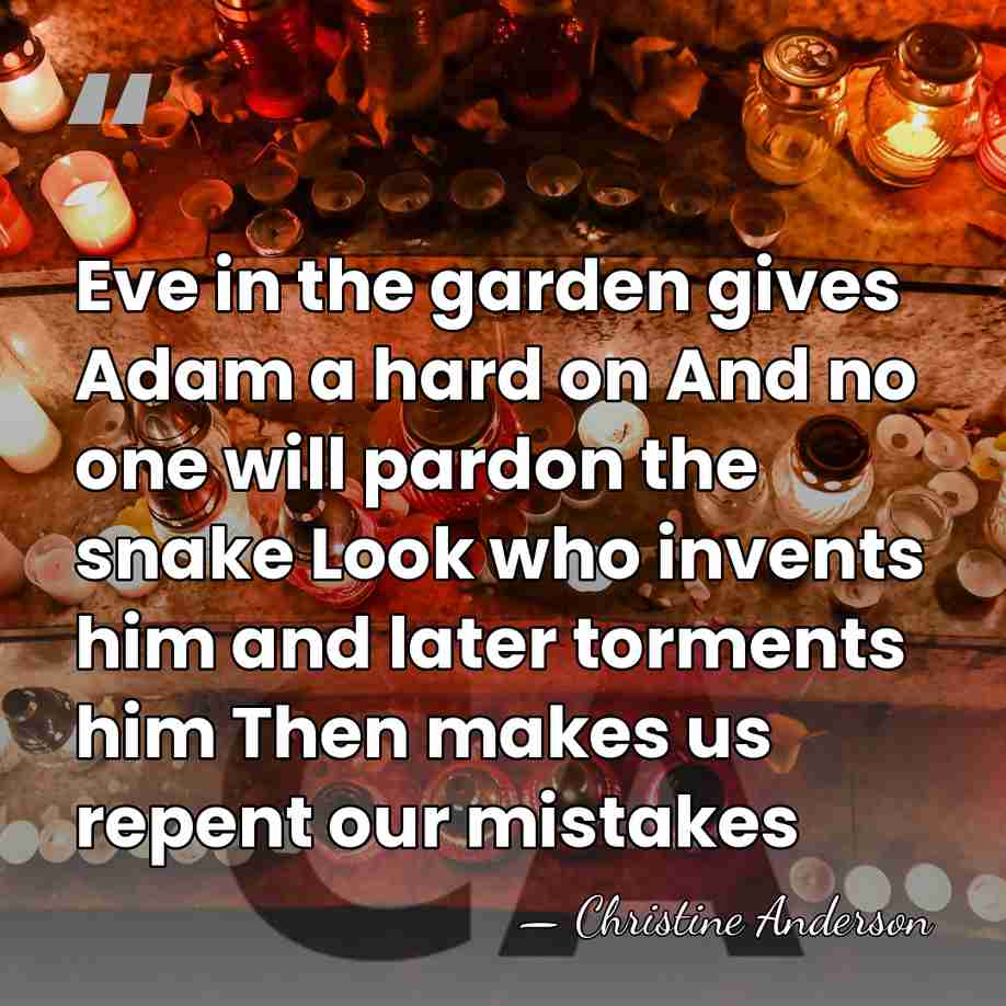 Eve in the garden gives Adam a hard on And no one&hellip; - Christine Anderson