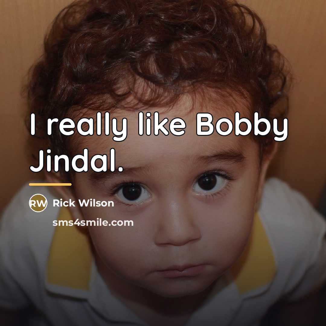 “I really like Bobby Jindal.…” quote by Rick Wilson