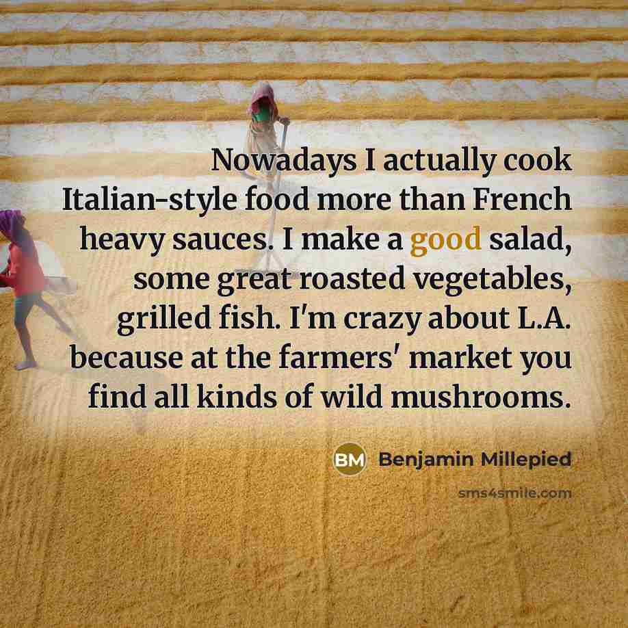 “Nowadays I actually cook Italian-style food more than French heavy…” quote by Benjamin Millepied