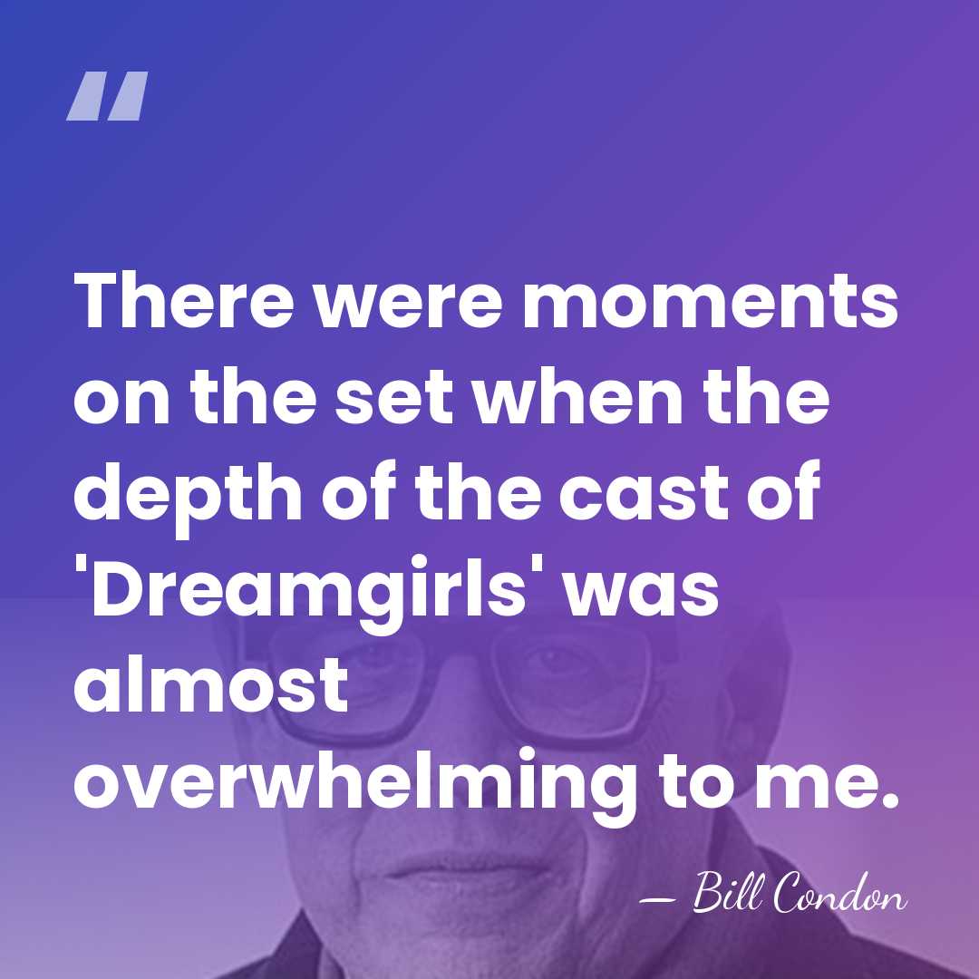 There were moments on the set when the depth of the cast&hellip; - Bill Condon