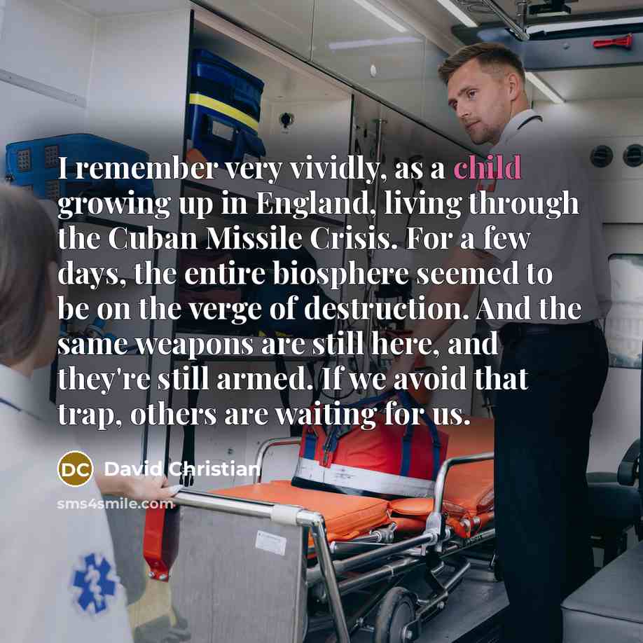 “I remember very vividly, as a child growing up in…” quote by David Christian