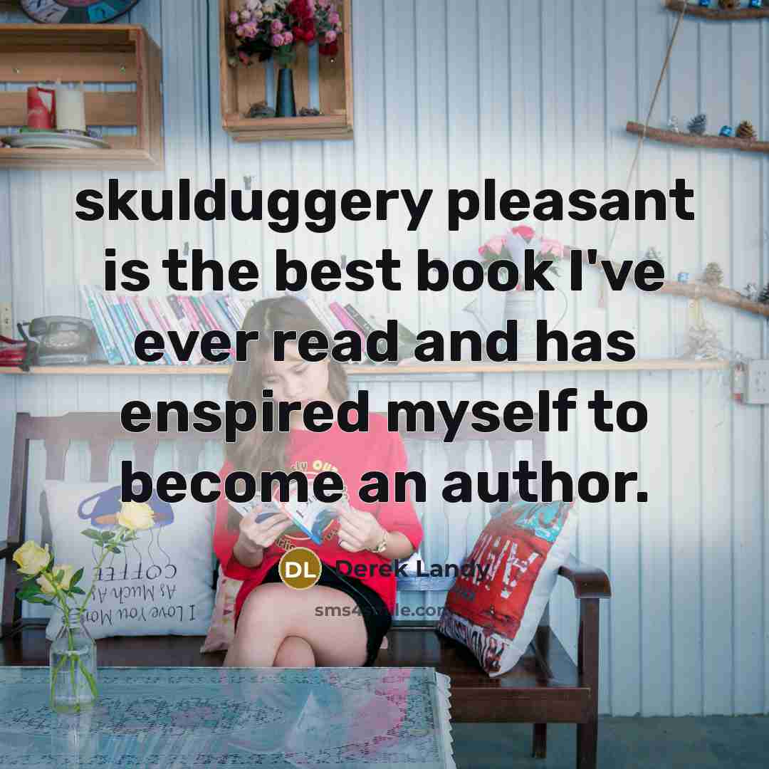 “skulduggery pleasant is the best book I've ever read and…” quote by Derek Landy