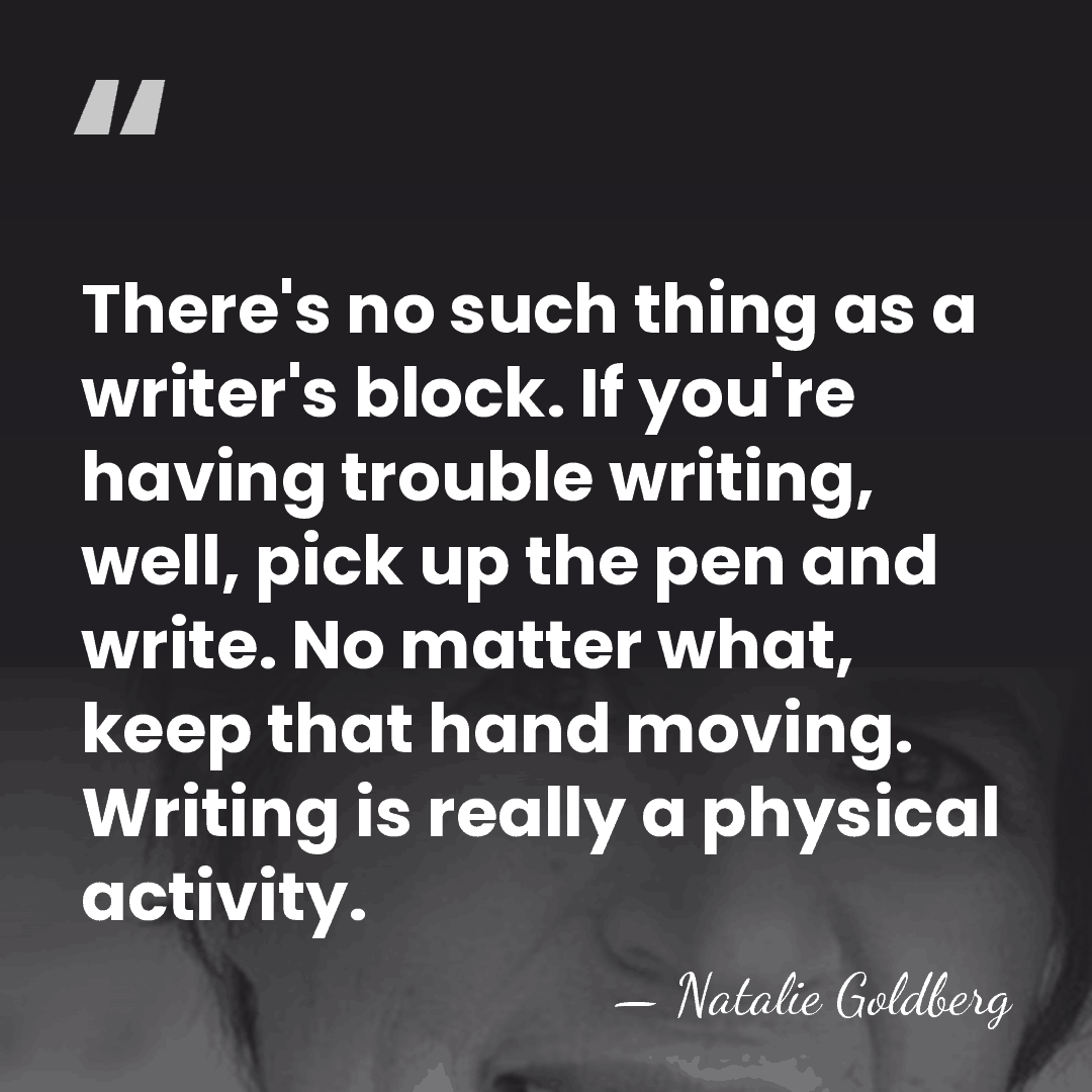 There's no such thing as a writer's block. If you're having trouble&hellip; - Natalie Goldberg