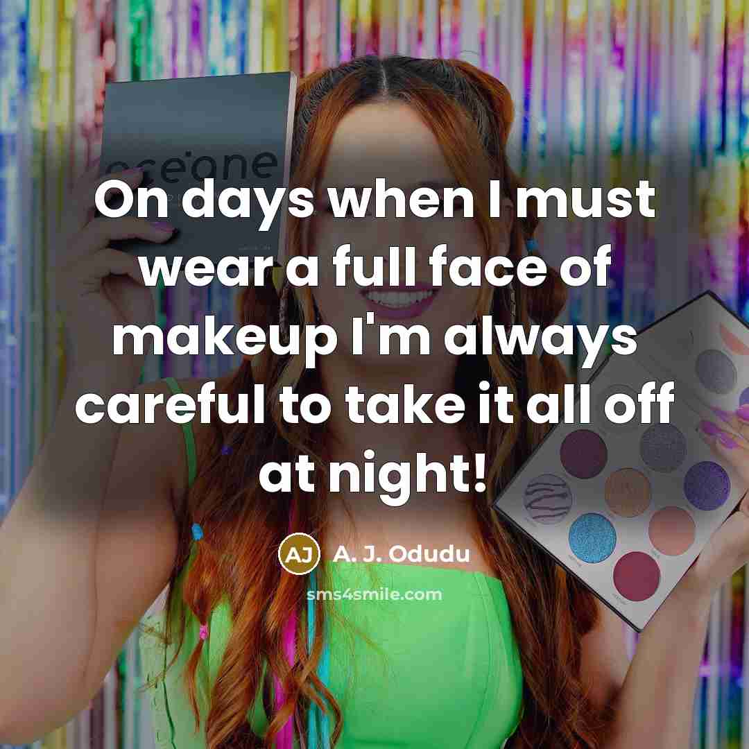 “On days when I must wear a full face of…” quote by A. J. Odudu