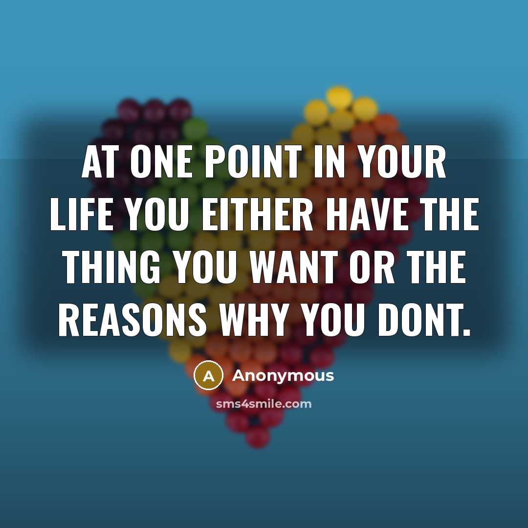“At one point in your life you either have the…” quote by Anonymous