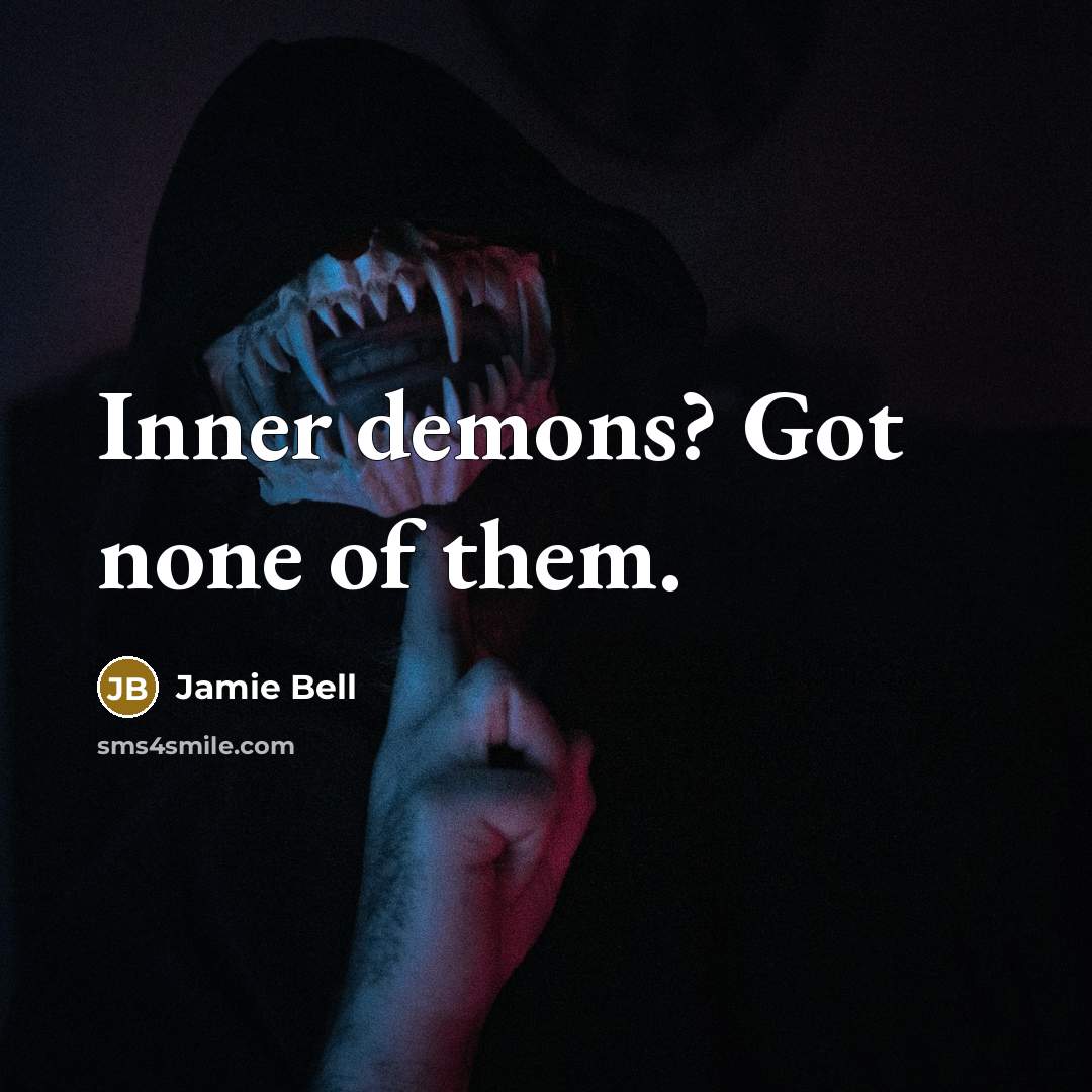 “Inner demons? Got none of them.…” quote by Jamie Bell
