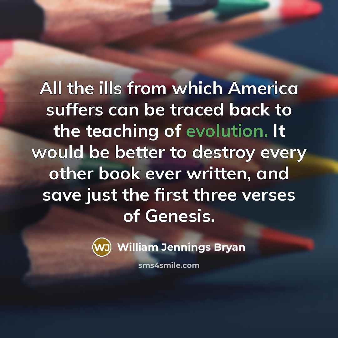 “All the ills from which America suffers can be traced…” quote by William Jennings Bryan