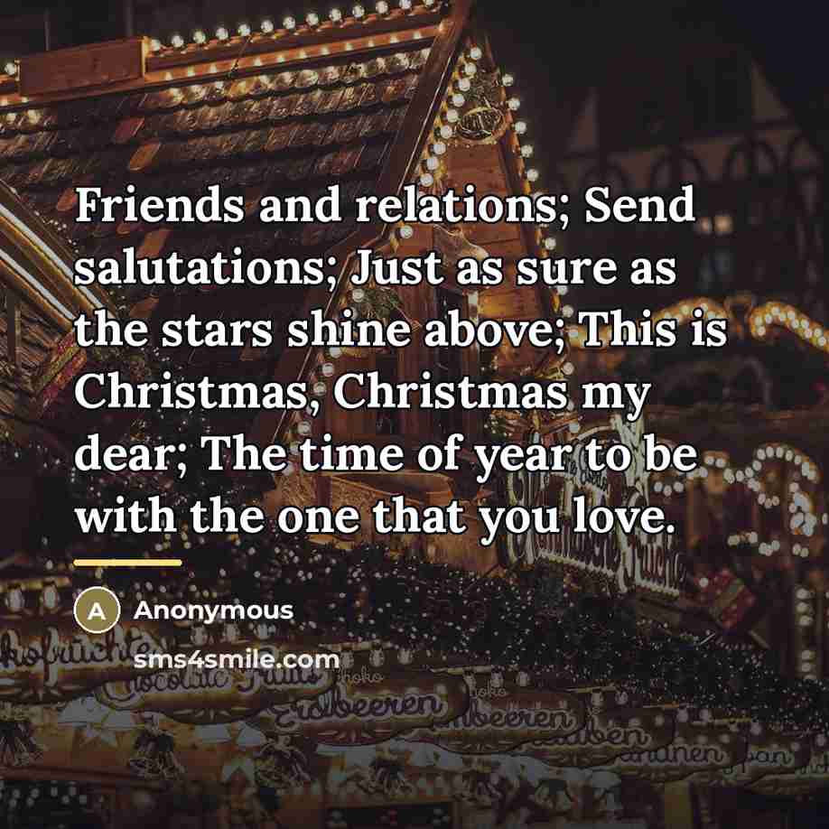 “Friends and relations; Send salutations; Just as sure as the…” quote by Anonymous