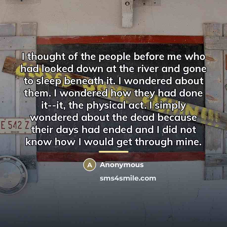 “I thought of the people before me who had looked…” quote by Anonymous