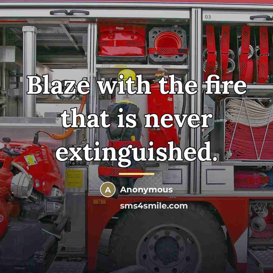 “Blaze with the fire that is never extinguished.…” quote by Luisa Sigea de Velasco