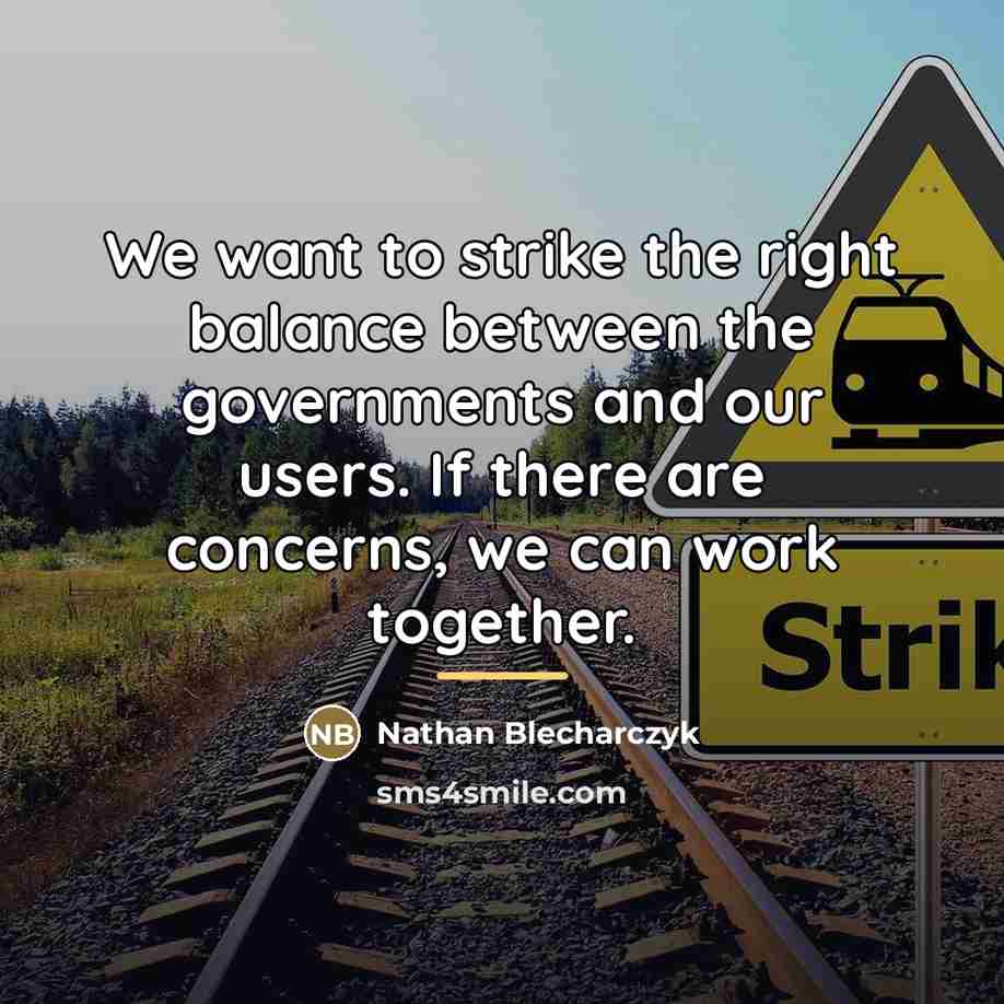 “We want to strike the right balance between the governments…” quote by Nathan Blecharczyk