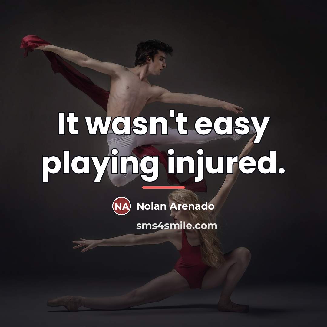 “It wasn't easy playing injured.…” quote by Nolan Arenado