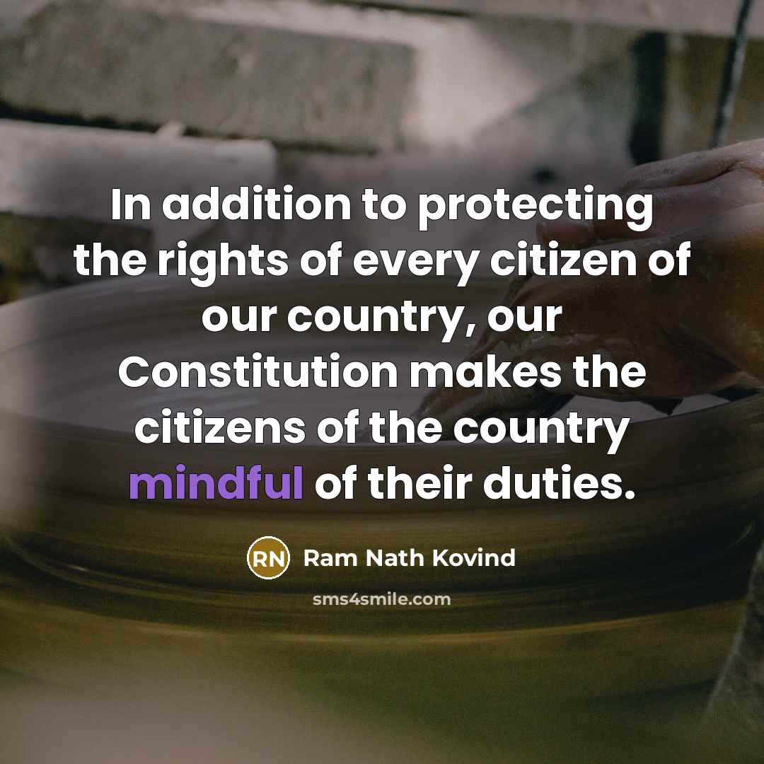 “In addition to protecting the rights of every citizen of…” quote by Ram Nath Kovind