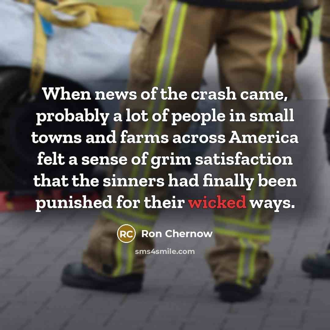 “When news of the crash came, probably a lot of…” quote by Ron Chernow