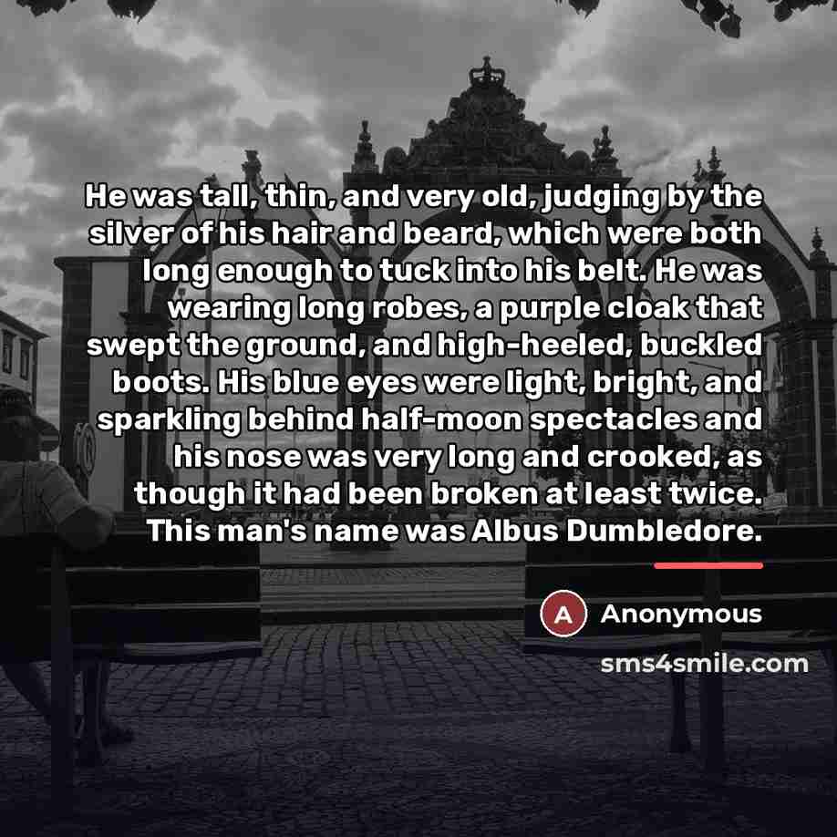 “He was tall, thin, and very old, judging by the…” quote by Anonymous