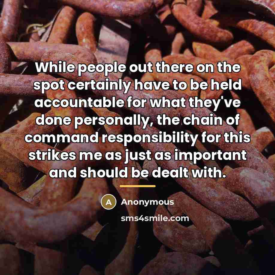 “While people out there on the spot certainly have to…” quote by Anonymous