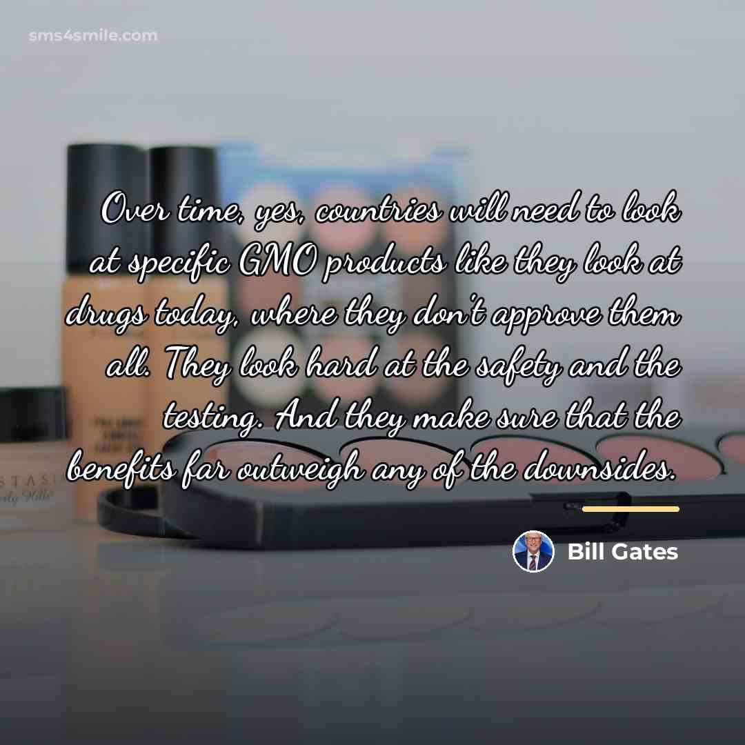 “Over time, yes, countries will need to look at specific…” quote by Bill Gates