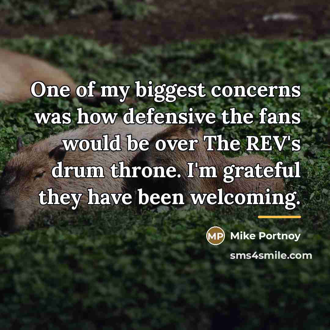 “One of my biggest concerns was how defensive the fans…” quote by Mike Portnoy