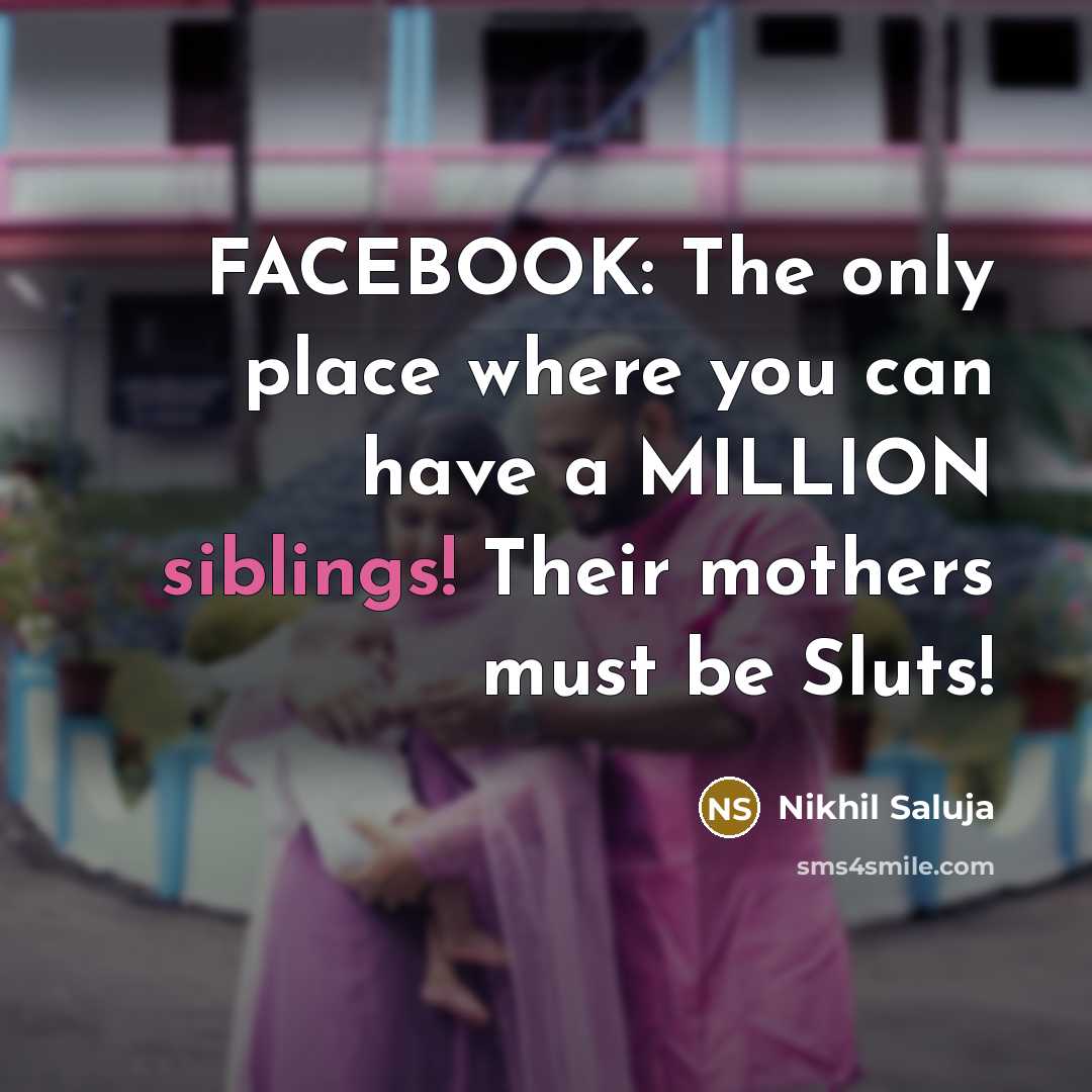 “FACEBOOK: The only place where you can have a MILLION…” quote by Nikhil Saluja