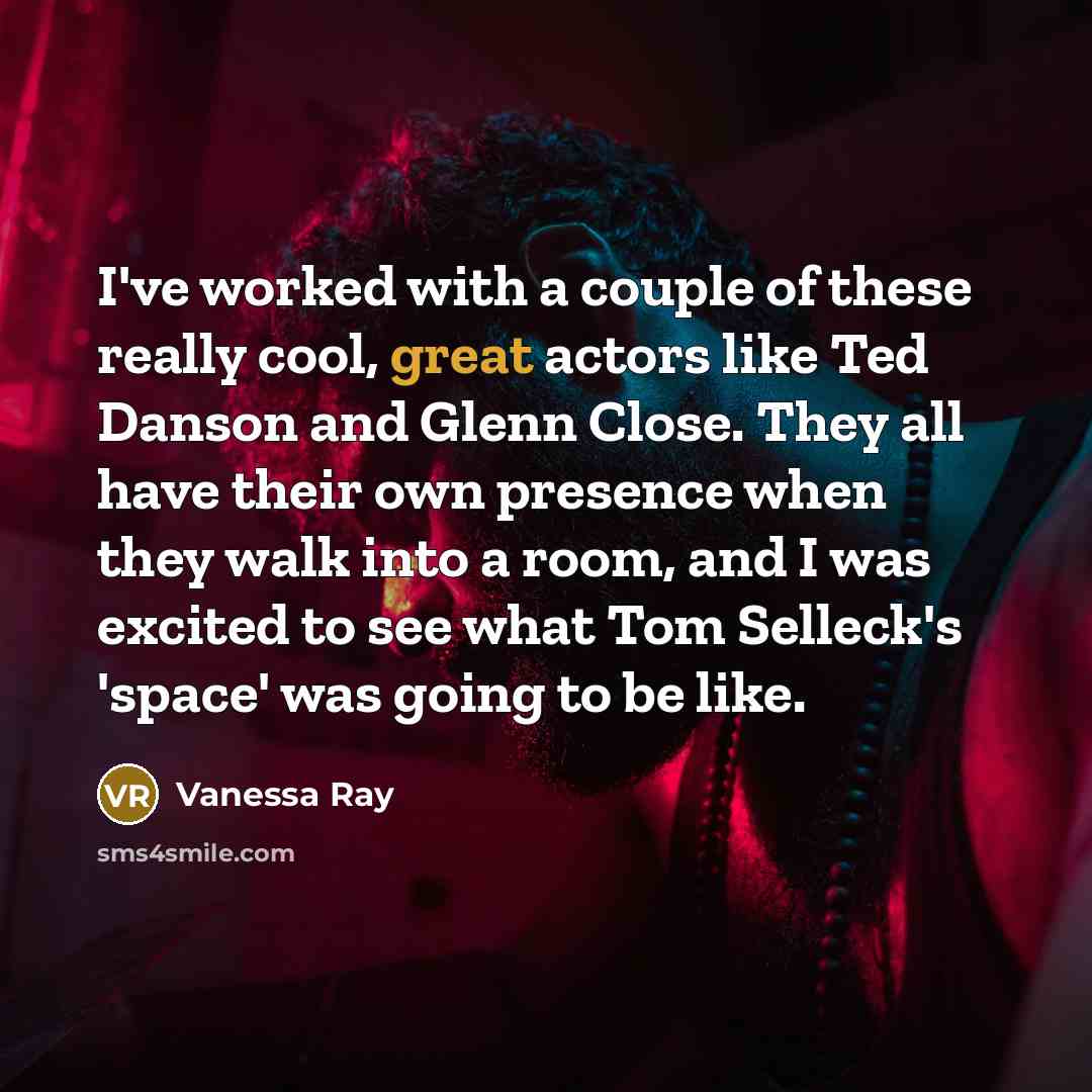 “I've worked with a couple of these really cool, great…” quote by Vanessa Ray