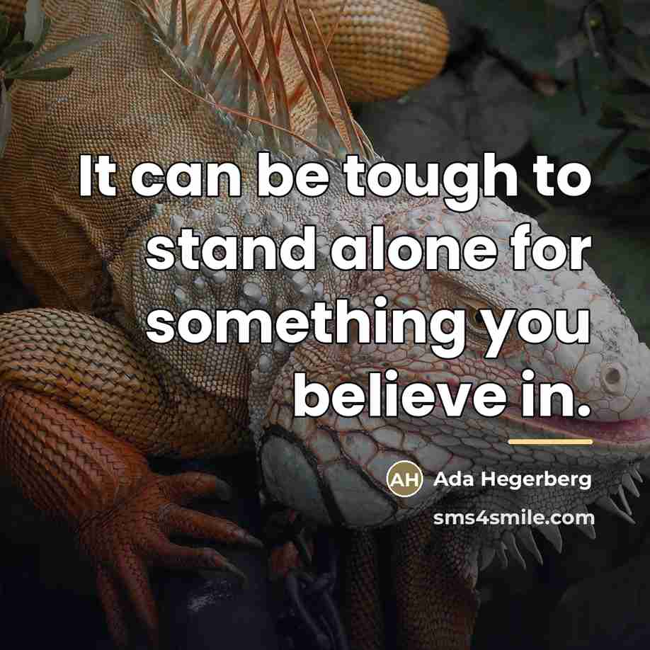 “It can be tough to stand alone for something you…” quote by Ada Hegerberg