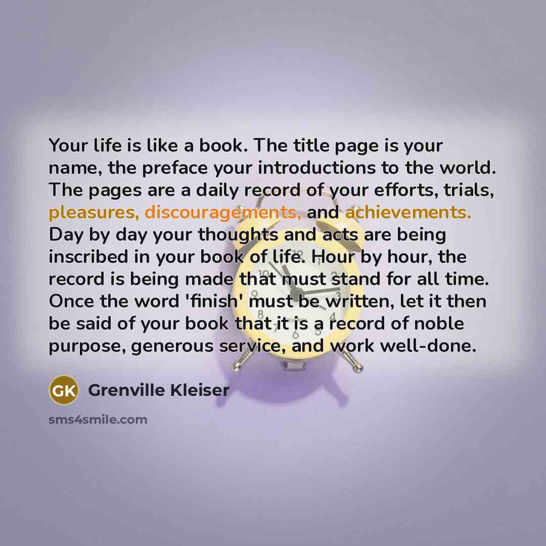 “Your life is like a book. The title page is…” quote by Grenville Kleiser