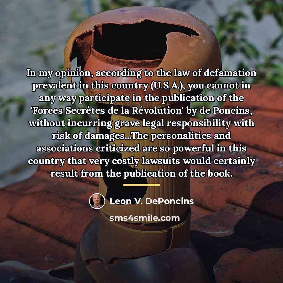 “In my opinion, according to the law of defamation prevalent…” quote by Leon V. DePoncins