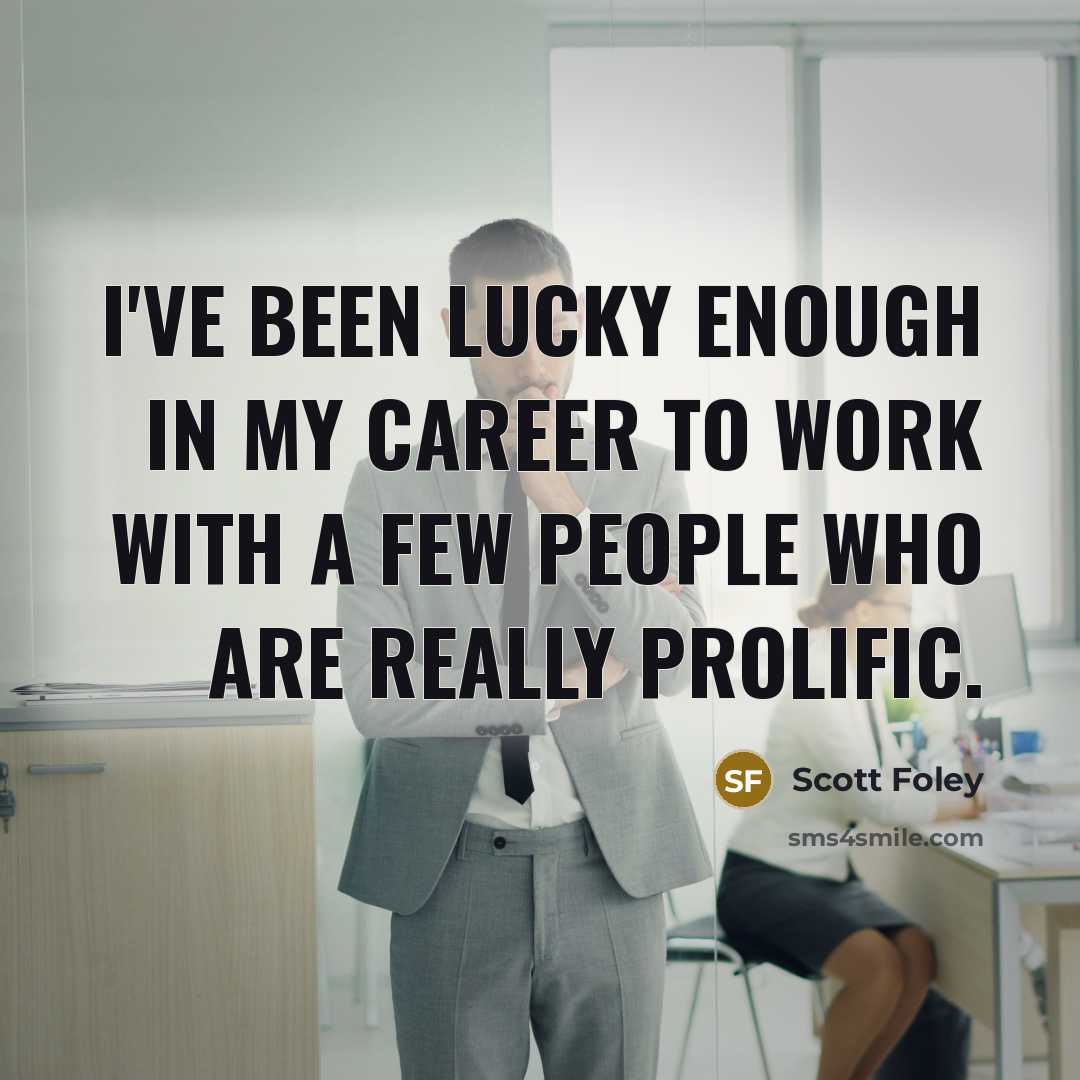“I've been lucky enough in my career to work with…” quote by Scott Foley
