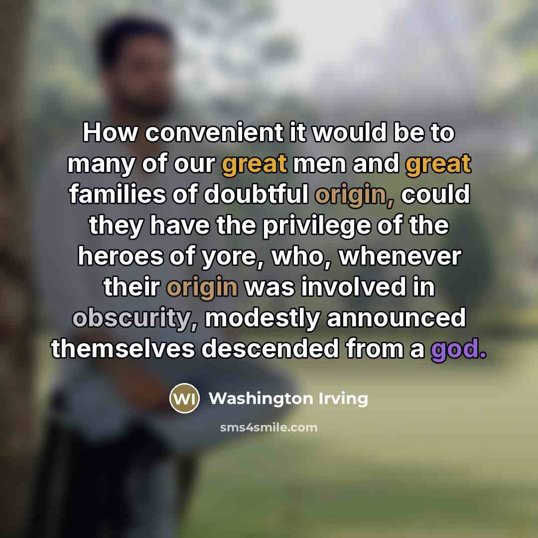 “How convenient it would be to many of our great…” quote by Washington Irving