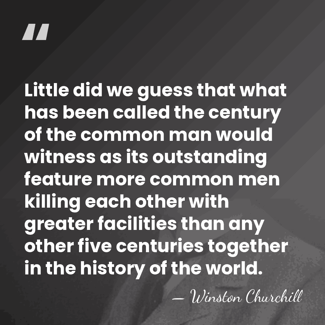 Little did we guess that what has been called the century of&hellip; - Winston Churchill