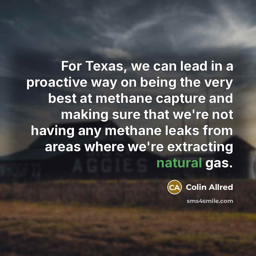 “For Texas, we can lead in a proactive way on…” quote by Colin Allred
