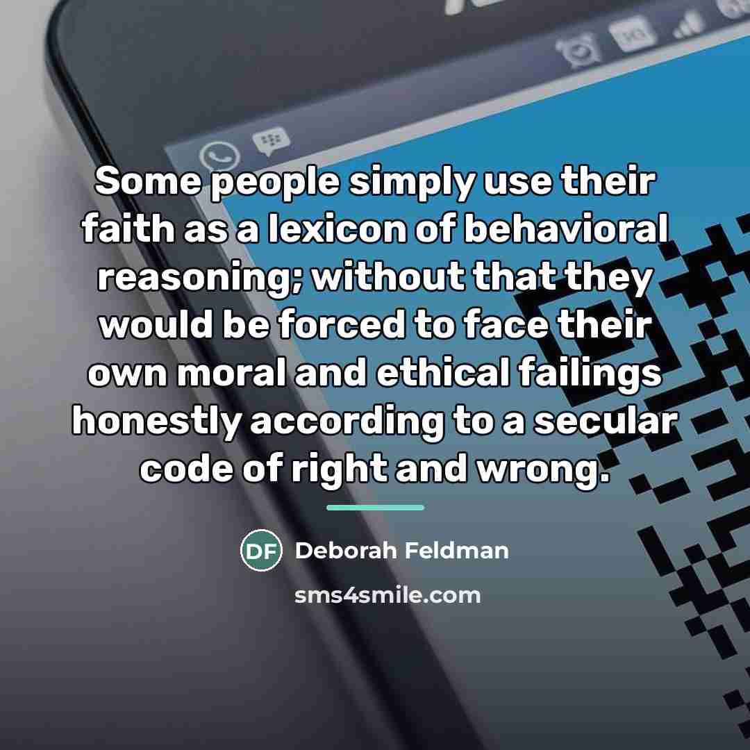 “Some people simply use their faith as a lexicon of…” quote by Deborah Feldman