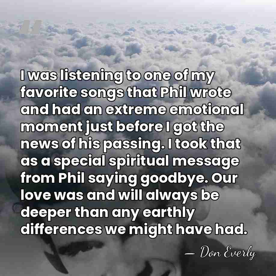 I was listening to one of my favorite songs that Phil wrote&hellip; - Don Everly