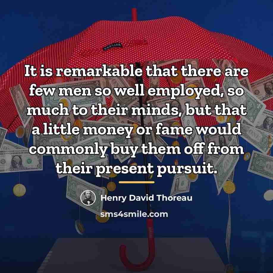 “It is remarkable that there are few men so well…” quote by Henry David Thoreau