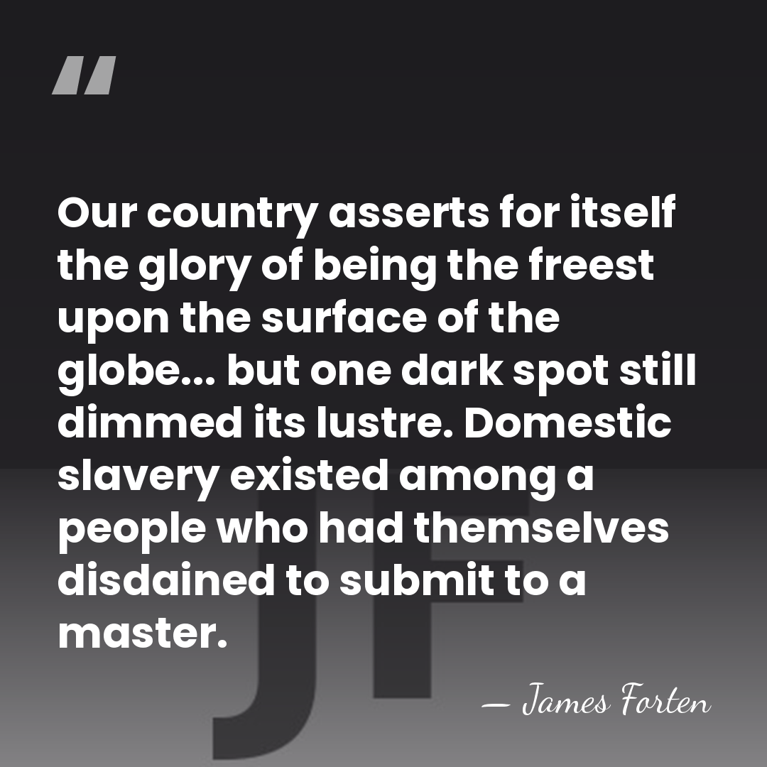 Our country asserts for itself the glory of being the freest upon&hellip; - James Forten