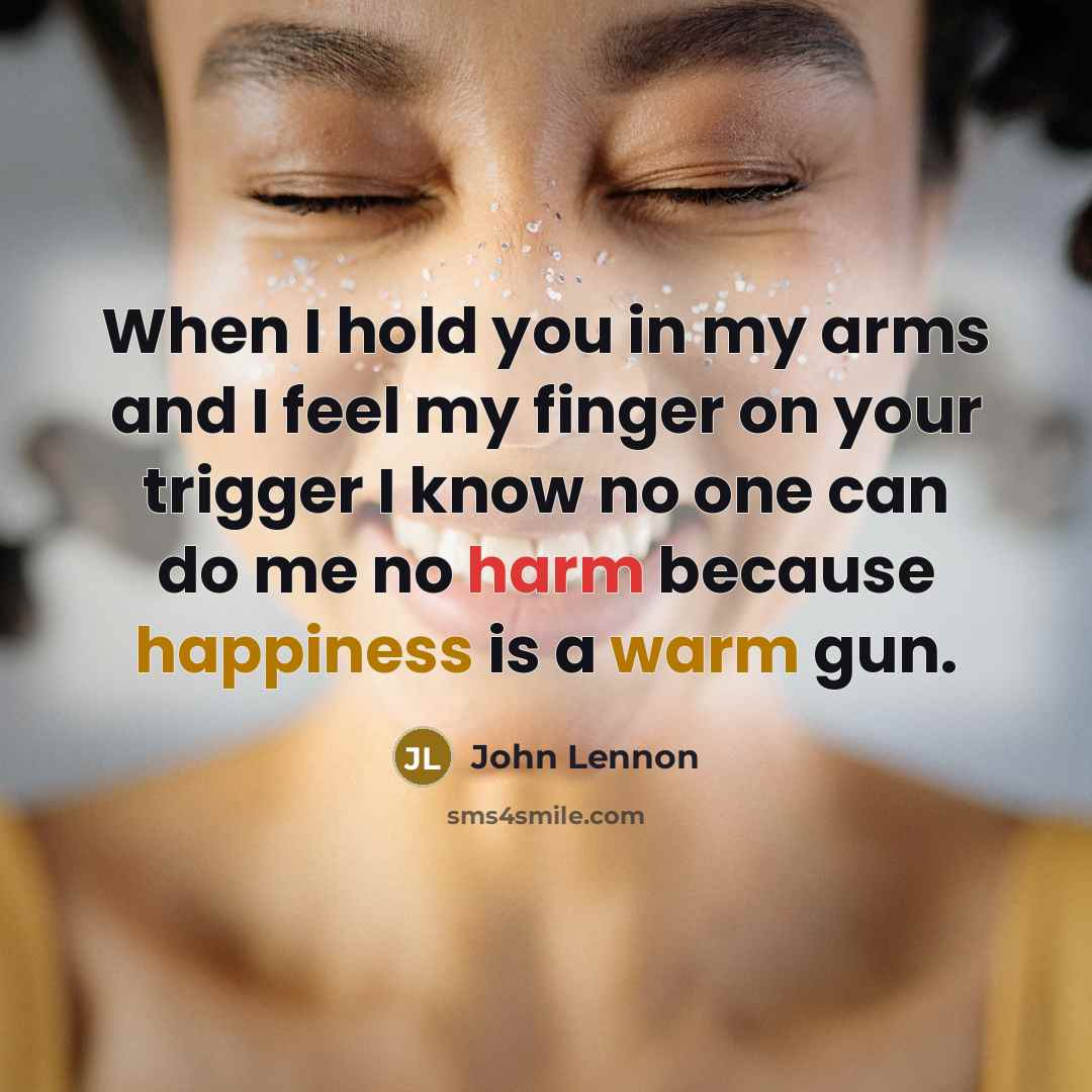 “When I hold you in my arms and I feel…” quote by John Lennon