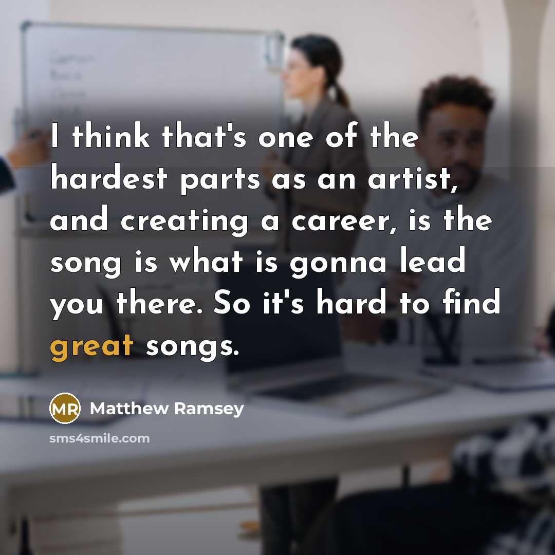 “I think that's one of the hardest parts as an…” quote by Matthew Ramsey